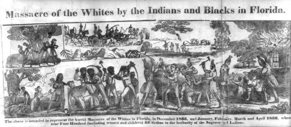Massacre of the Whites by Indians and Blacks in Florida